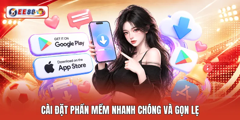 Cài đặt phần mềm nhanh chóng và gọn lẹ